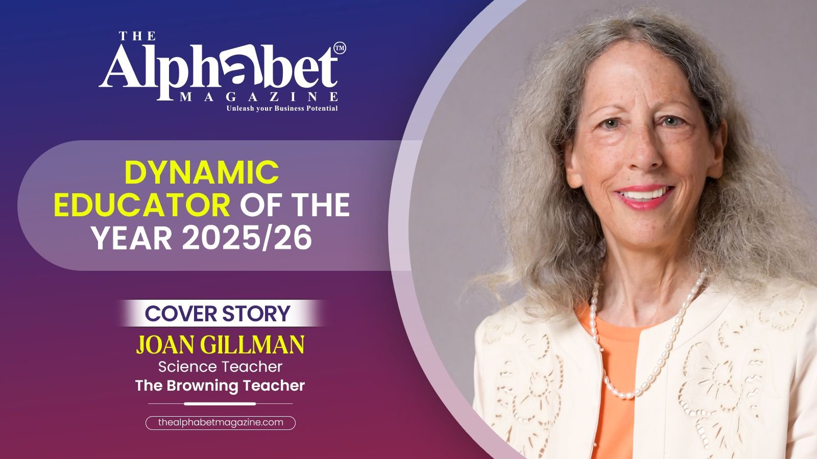 The Educator, The Visionary, The Inspiration: The Story of Joan Gillman