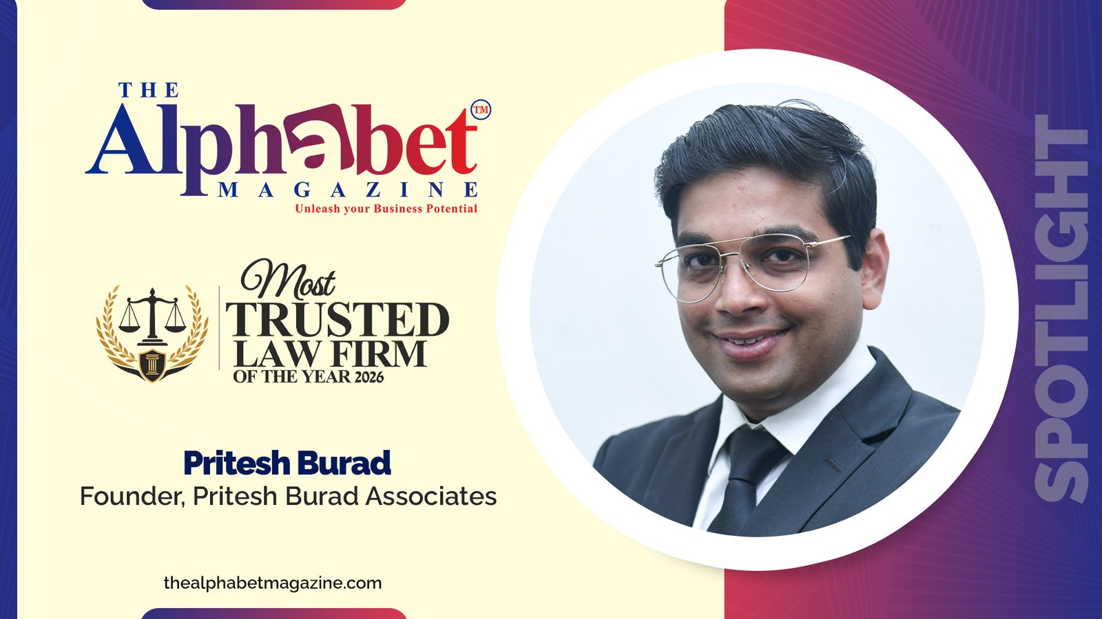 Law, Leadership and Legacy: Inside Pritesh Burad’s Inspiring Journey